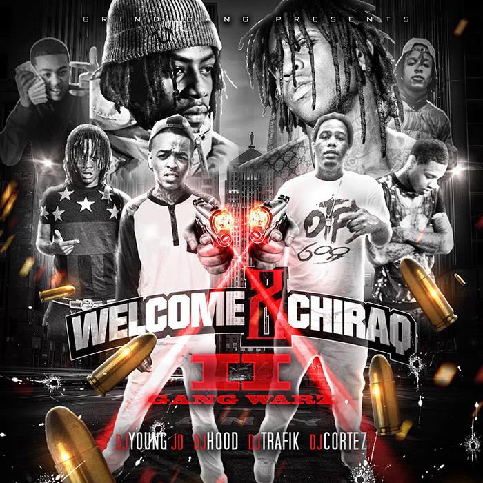 Welcome 2 Chiraq II (Gang Wars)